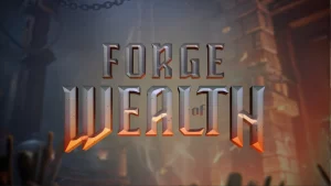 Forge Of Wealth Slot: Como Forjar Sua Fortuna Com Apostas Inteligentes 2 Como Forjar Sua Fortuna Com Apostas Inteligentes